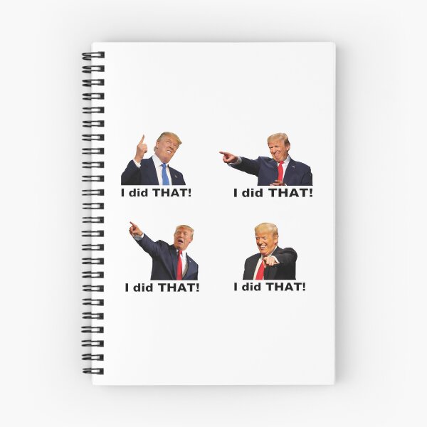 Item preview, Funny I Did That! Trump Meme designed and sold by SanipepaVase.