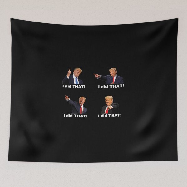 Item preview, Funny I Did That! Trump Meme 2 designed and sold by SanipepaVase.