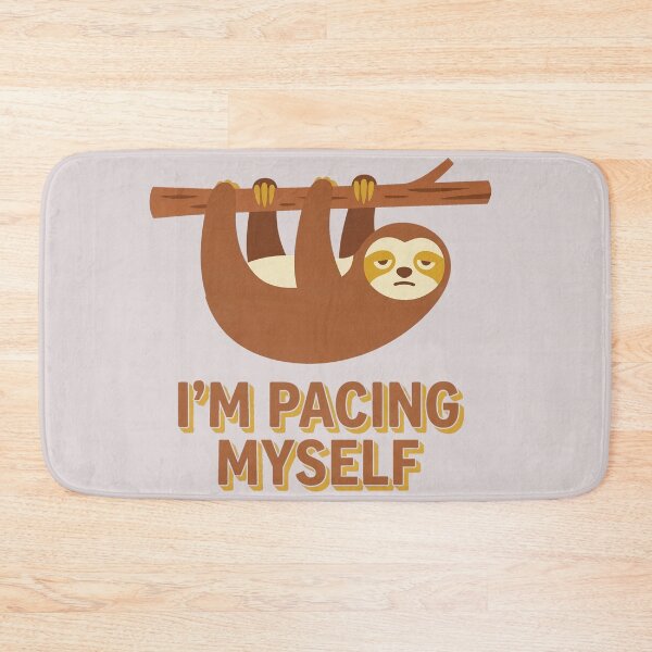 Item preview, I'm Pacing Myself Slow Sloth designed and sold by KeremYurtseven.