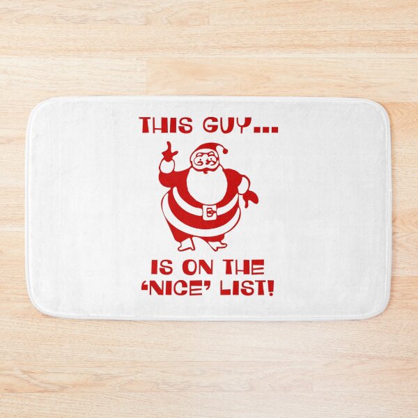 Item preview, This Guy Is On The Nice List designed and sold by Normbot2000.
