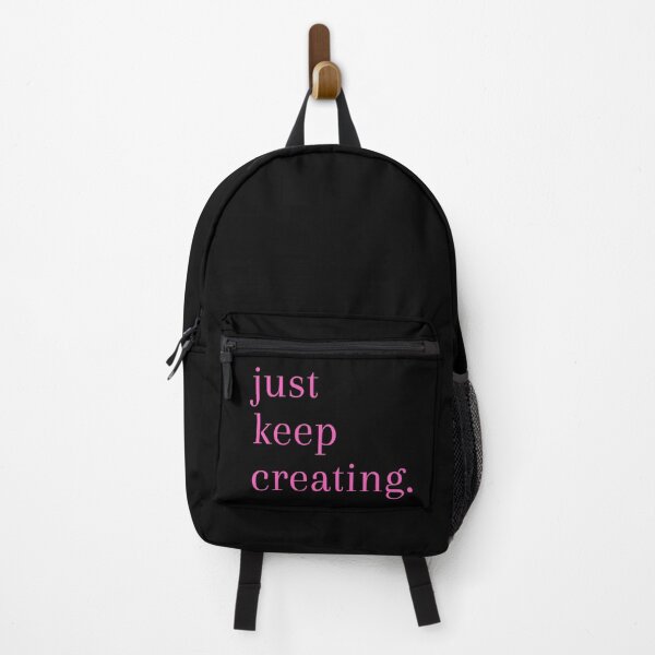Item preview, Just Keep Creating in Black & Pink designed and sold by Ink & Print Store .