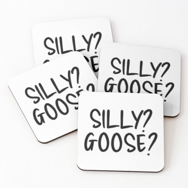 Item preview, Silly? Goose?  designed and sold by print-et-al.