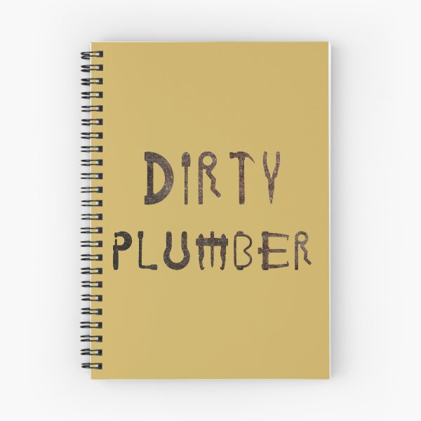 Item preview, Dirty Plumber designed and sold by Douglas-Depot.