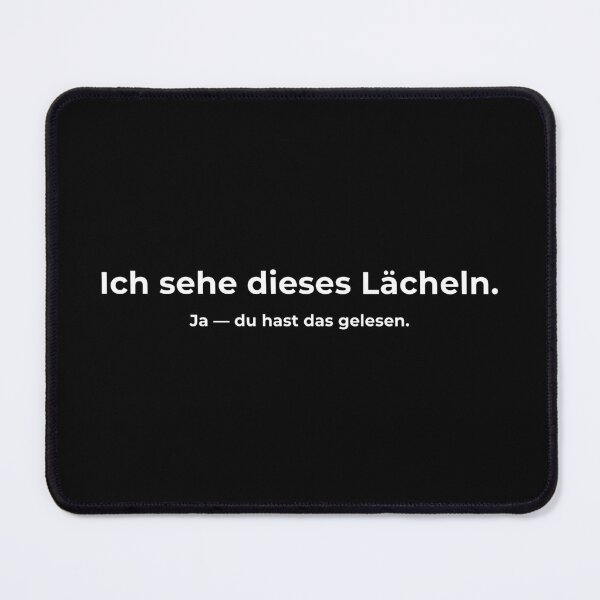 Item preview, Ich sehe dieses Lächeln Funny German Quote – You Read My Shirt Minimalist Text Design designed and sold by Softly Studio.