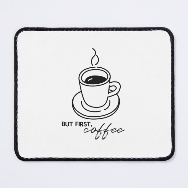 Item preview, But first coffee, cup of hot coffee designed and sold by CHERRY--SHOP.