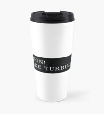 Mid Night club "Caution! Wake turbulence" sticker Travel Mug