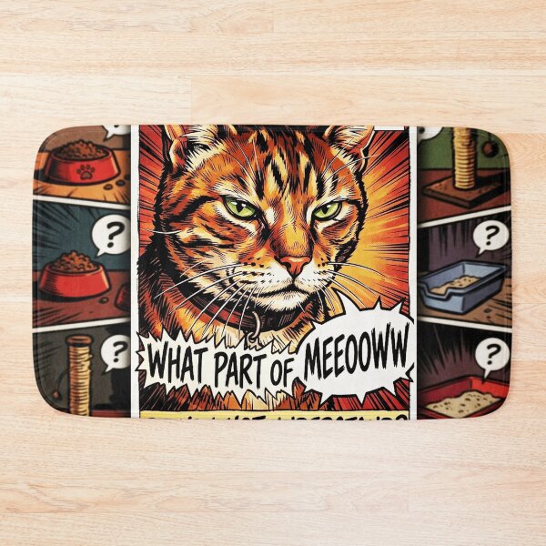 Item preview, What part of Meoww featuring Tiggy designed and sold by designbywhacky.