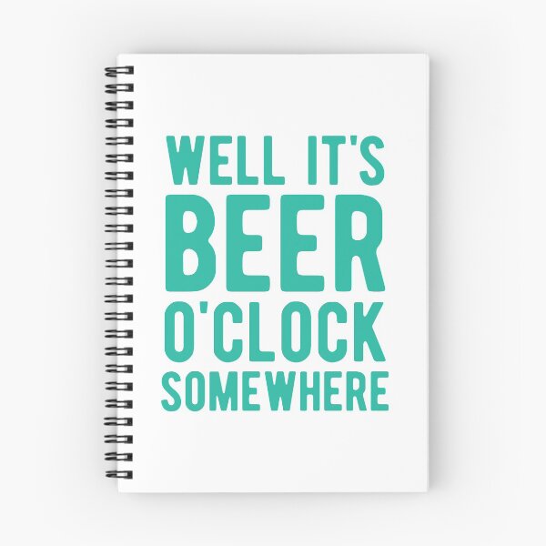 Item preview, Beer o'clock somewhere designed and sold by gmcguckin.
