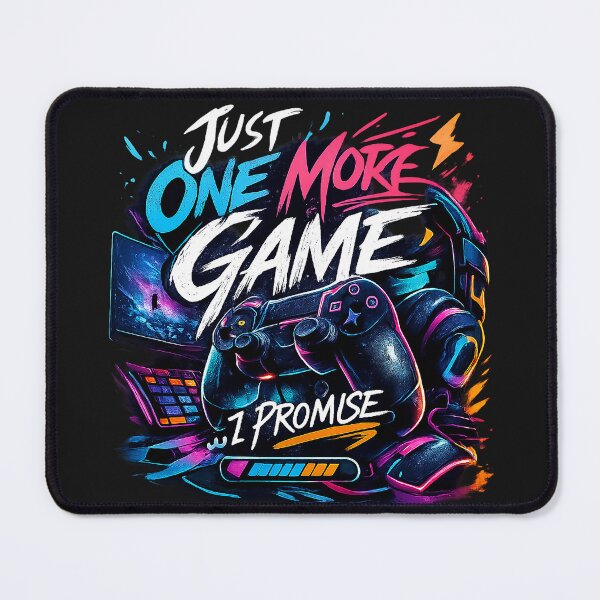 Item preview, Gift for Gamer, "Just one more Game, I promise" designed and sold by Adrikul.