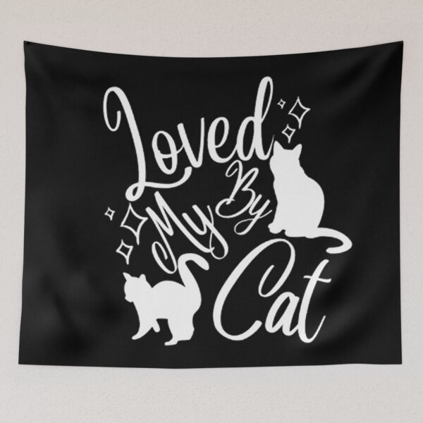 Item preview, Loved By My Cat. Pet Appreciation designed and sold by CamilasPrints.