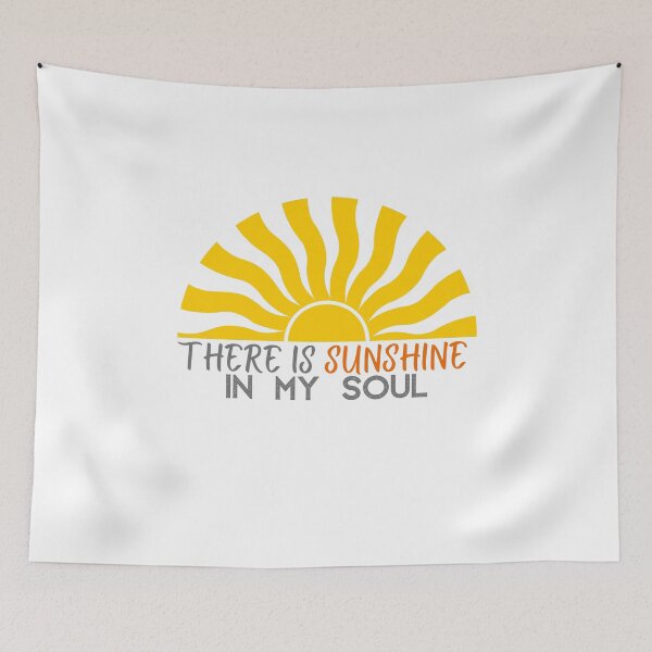 Item preview, There is sunshine in my soul designed and sold by LuveraxArt.