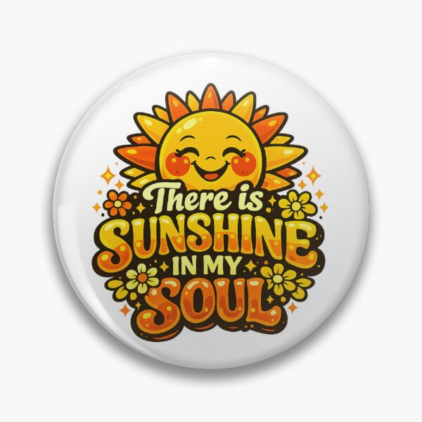 Item preview, There is sunshine in my soul designed and sold by LuveraxArt.