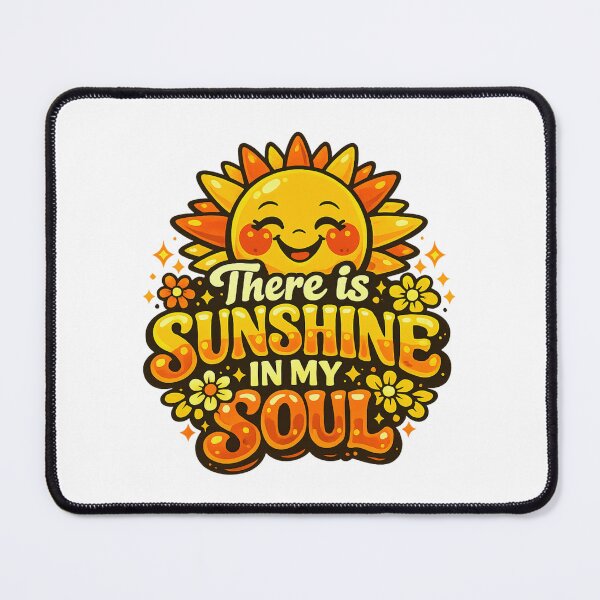 Item preview, There is sunshine in my soul designed and sold by LuveraxArt.