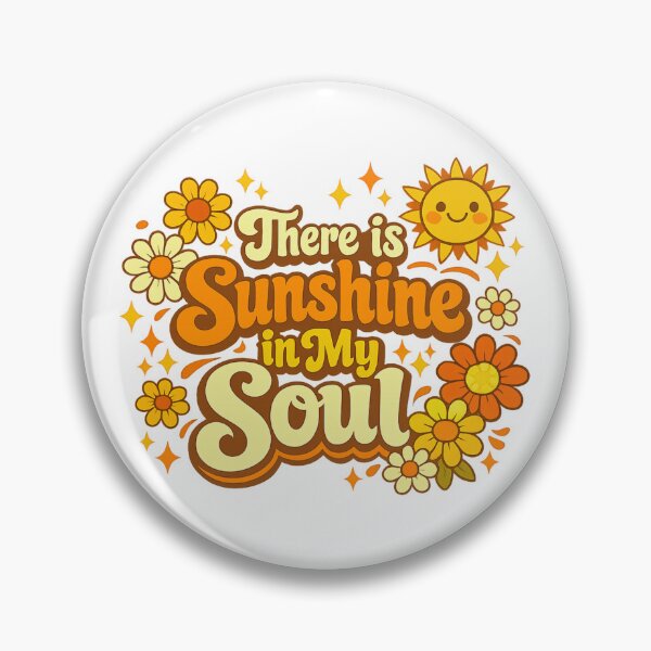 Item preview, There is sunshine in my soul designed and sold by LuveraxArt.