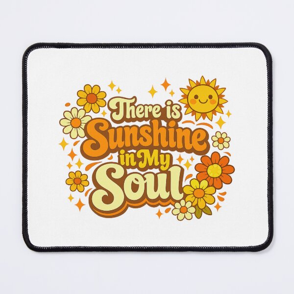 Item preview, There is sunshine in my soul designed and sold by LuveraxArt.