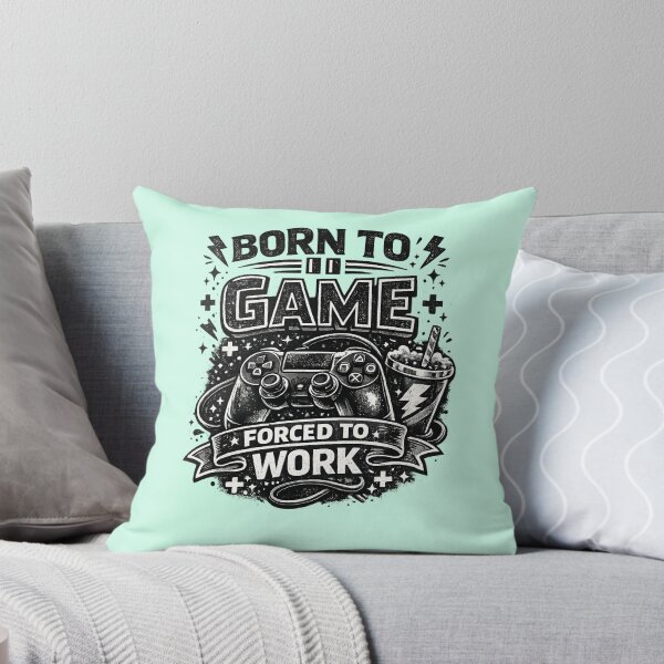 Item preview, Gift for Gamer, "Born to Game, forced to Work" designed and sold by Adrikul.