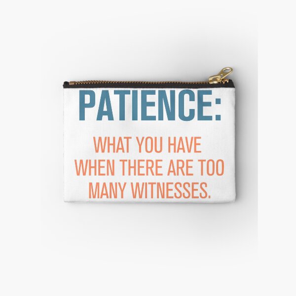 Item preview, Funny Patience designed and sold by Rott515.