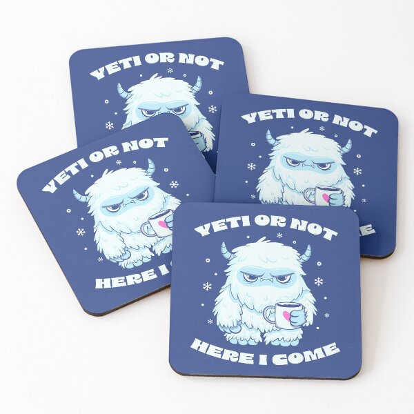 Item preview, Yeti Or Not Here I Come by Tobe Fonseca designed and sold by Tobe Fonseca®.