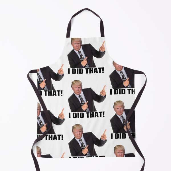 Item preview, Trump “I did that” designed and sold by Shresart ✨.