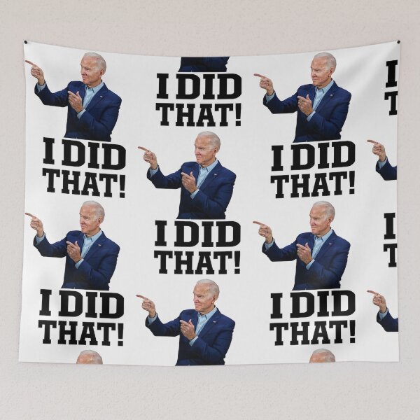 Item preview, Biden“I did that” designed and sold by Shresart ✨.
