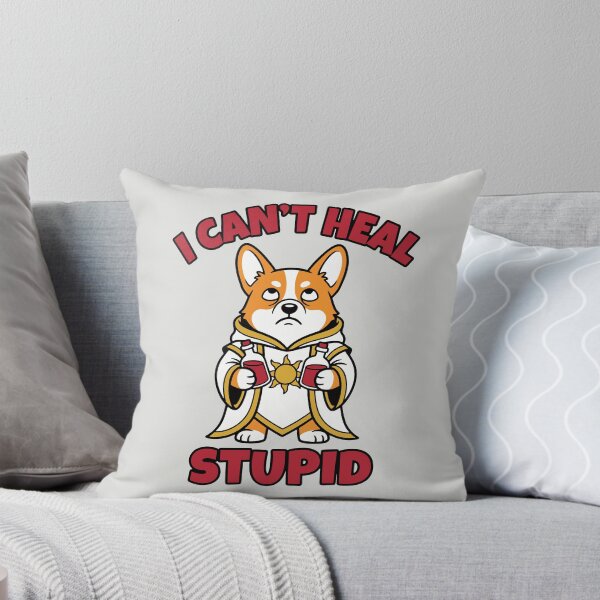 Item preview, I Can't Heal Stupid - Funny RPG Corgi Healer designed and sold by DigitalGlade.