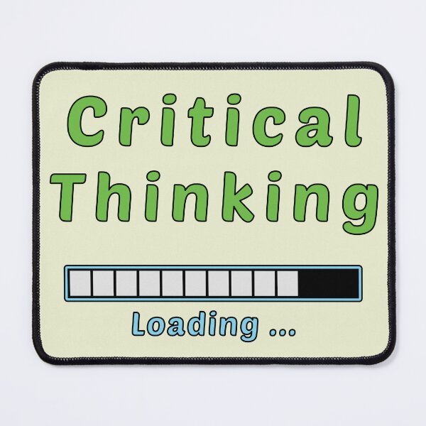 Item preview, Critical Thinking - Loading designed and sold by Kathy Kuczek.