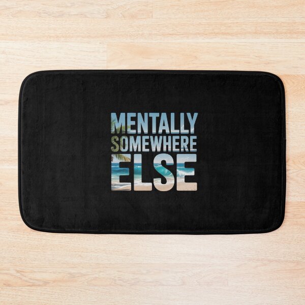 Item preview, Mentally Somewhere Else – Tropical Beach Daydream Typography designed and sold by Enea Kelo.