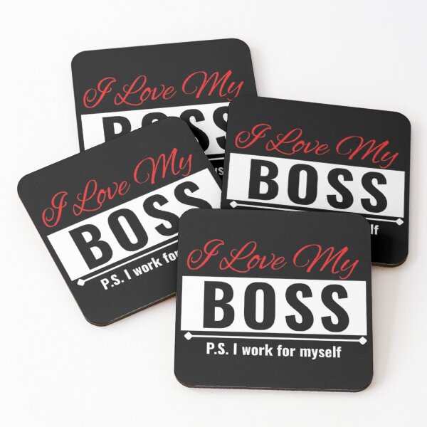 Item preview, I Love My Boss I Work For Myself Sarcastic Statement designed and sold by CamilasPrints.