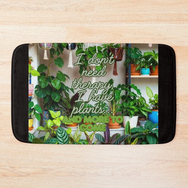 Item preview, I Don't Need Therapy, I Have Plants... And More Plants Coming designed and sold by  ViralVisionsCreating .