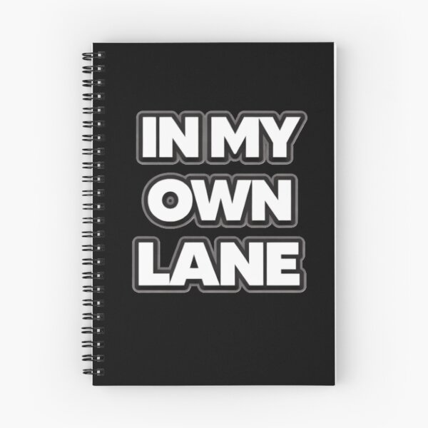 Item preview, In My Own Lane Independent Mindset Quote Shirt designed and sold by Papier Atelier Art.
