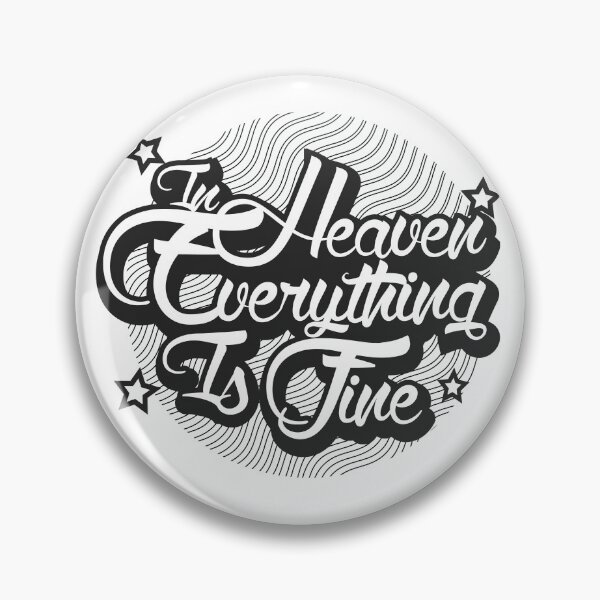 Item preview, In Heaven everything is fine  designed and sold by PilsDesign.