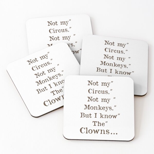 Item preview, Not my circus, not my monkeys, Quote, typewriter text, funny designed and sold by DebbieJoyArt.