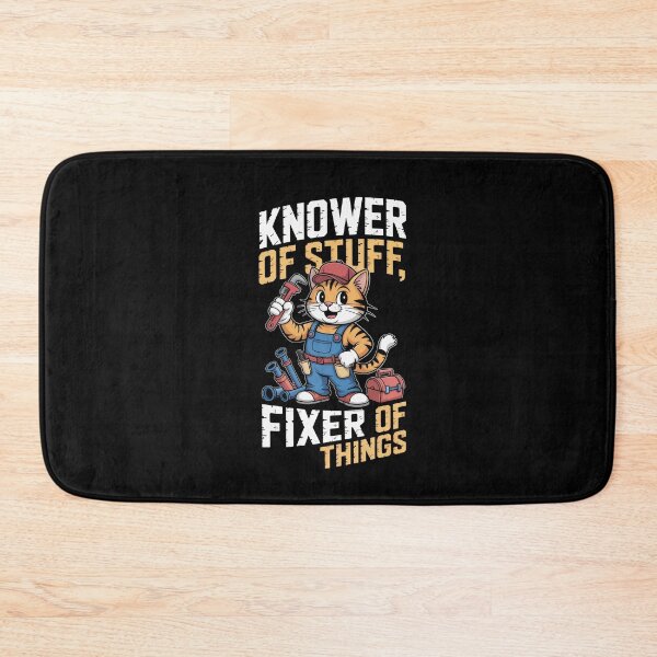 Item preview, Knower Of Stuff Fixer Of Things – Cute Cat Plumber Cartoon designed and sold by Enea Kelo.