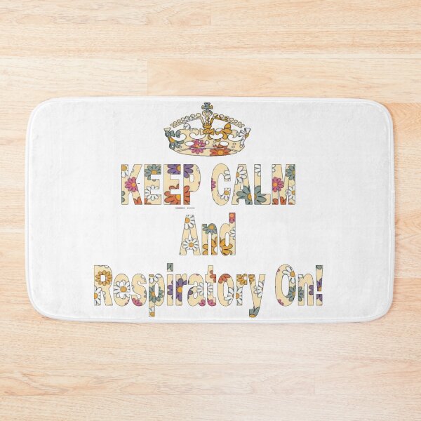 Item preview, Floral Keep Calm And Respiratory On designed and sold by natnat7w.
