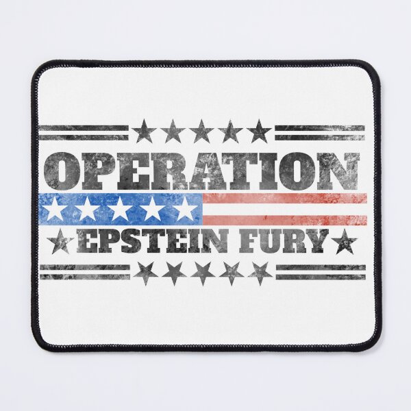 Item preview, Military Operation Jeffery Epstein Fury Trump Epic Fury Distraction From Files Iraq & Venezuela War designed and sold by Space Ghettos.