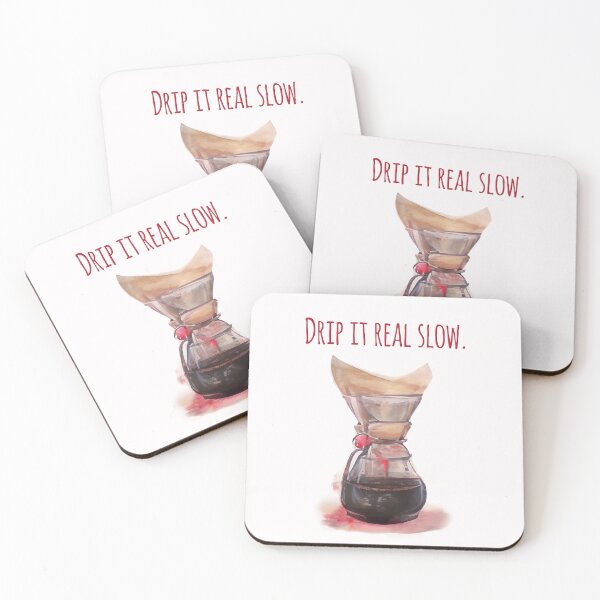 Item preview, Drip It Real Slow designed and sold by Art & Coffee.