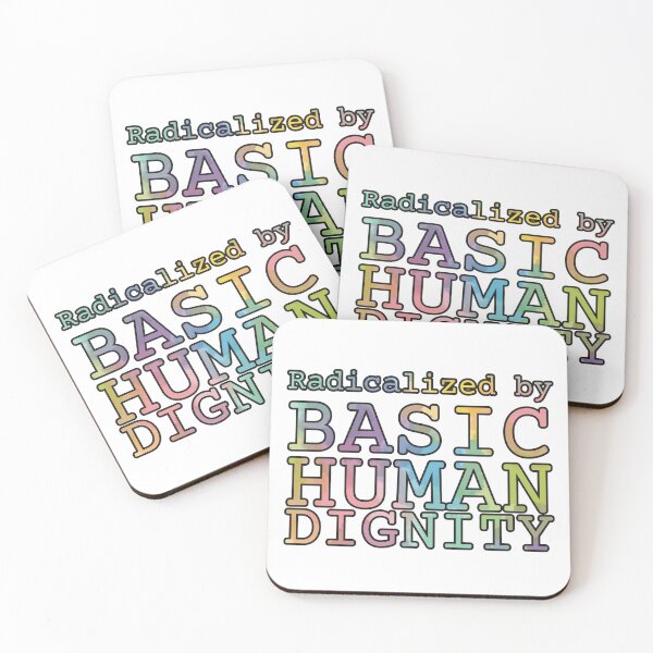 Item preview, Radicalized by Basic Human Dignity - Social Justice Advocacy Art Outline Color designed and sold by RareSquareBearArts.