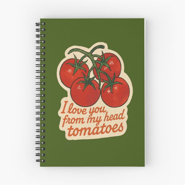 Item preview, I Love You From My Head Tomatoes Pun designed and sold by laterkatergator.