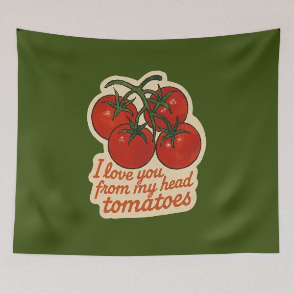 Item preview, I Love You From My Head Tomatoes Pun designed and sold by laterkatergator.