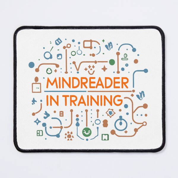 Item preview, Mindreader In Training – Psychology Student Humor Design designed and sold by CyfroweMysli.