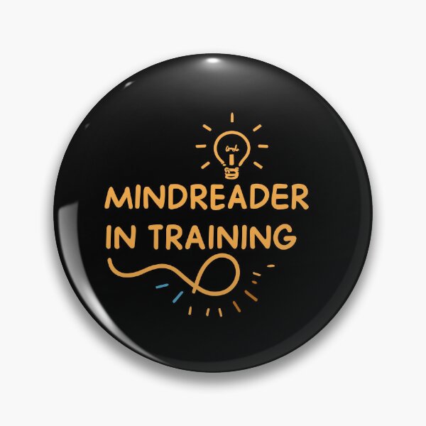 Item preview, Mindreader In Training – Funny Therapist Humor Design designed and sold by CyfroweMysli.