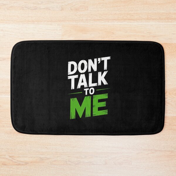 Item preview, Dont Talk To Me designed and sold by Enea Kelo.