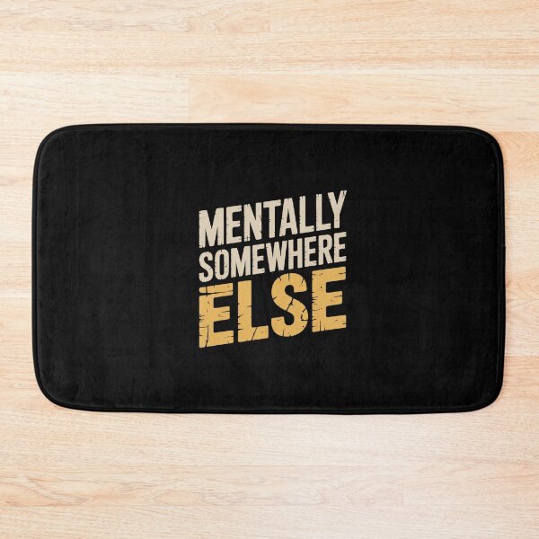 Item preview, Mentally Somewhere Else designed and sold by Enea Kelo.