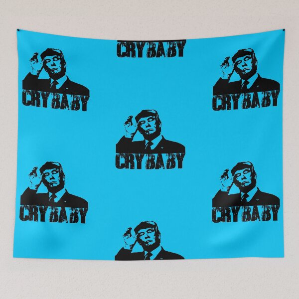 Item preview, Donald Trump is a Crybaby designed and sold by ReggieRaggz.