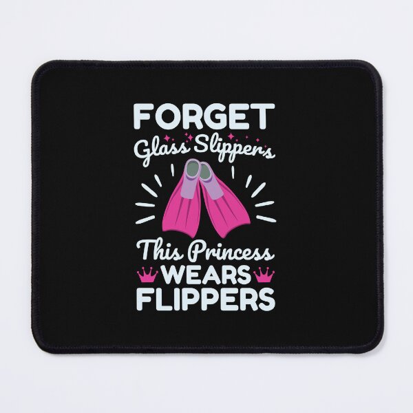Item preview, Forget Glass Slippers This Princess Wears Flippers designed and sold by jaygo.