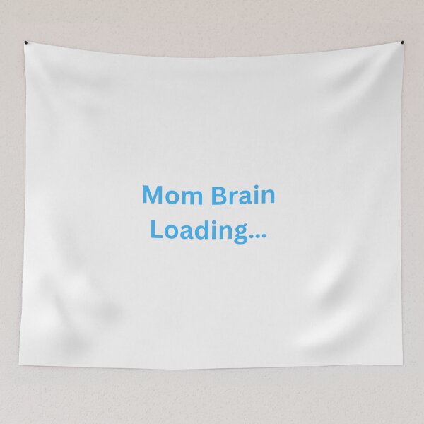 Item preview, Mom Brain Loading Funny Motherhood Shirt designed and sold by CozyMomDesigns.