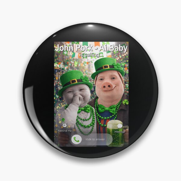 Item preview, Funny St Patricks Day John Pork and Ai Baby is Calling designed and sold by Juansustait.