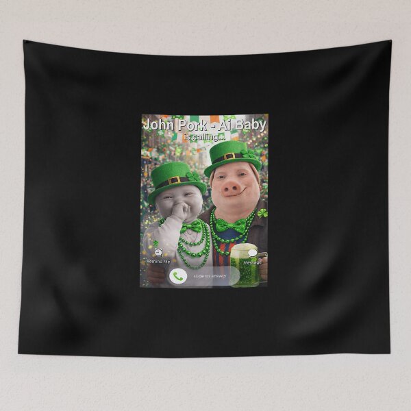 Item preview, Funny St Patricks Day John Pork and Ai Baby is Calling designed and sold by Juansustait.