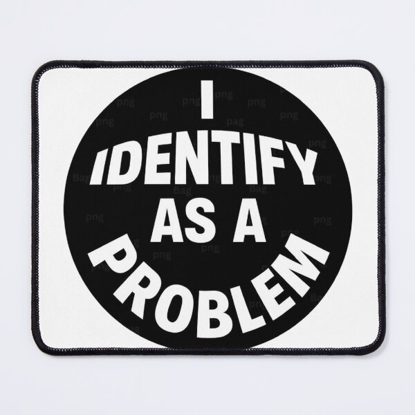 Item preview, I identify as a problem  designed and sold by unionpride.