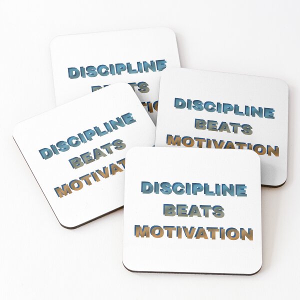 Item preview, Discipline beats motivation designed and sold by ManikRaja.